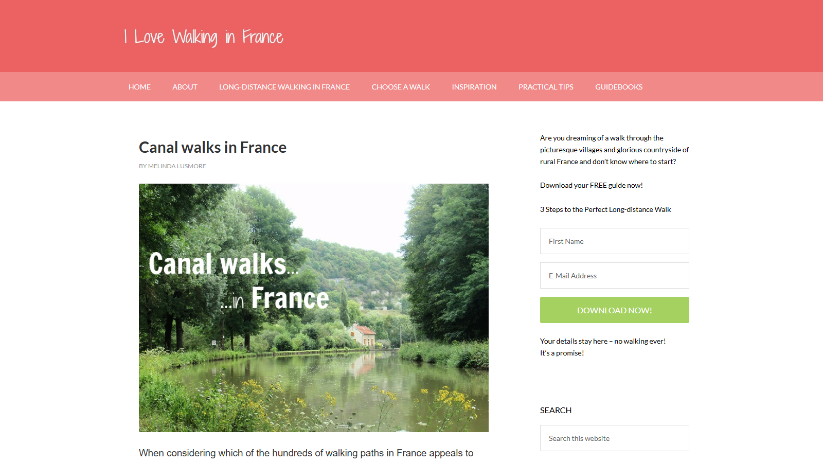 Article 'Canal walks in France' by Melinda Lusmore on the pink-headed I Love Walking In France site, illustrated with a photo of a still tree-lined canal with a red-roofed lock-house on the bank and yellow wildflowers in the foreground, captioned 'Canal walks... in France'